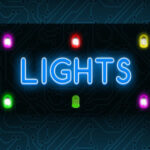 LIGHTS: Allumer les Lumières