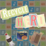 RECYCLE HERO: Recycler et Classer les déchets
