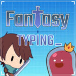 FANTASY TYPING: Aventures au Clavier