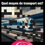 Devinez le moyen de transport